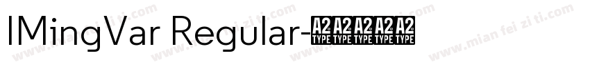 IMingVar Regular字体转换